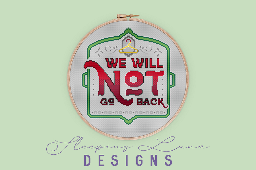 We Will Not Go Back - Cross Stitch Pattern product image (2)