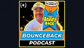 Bounceback Podcast