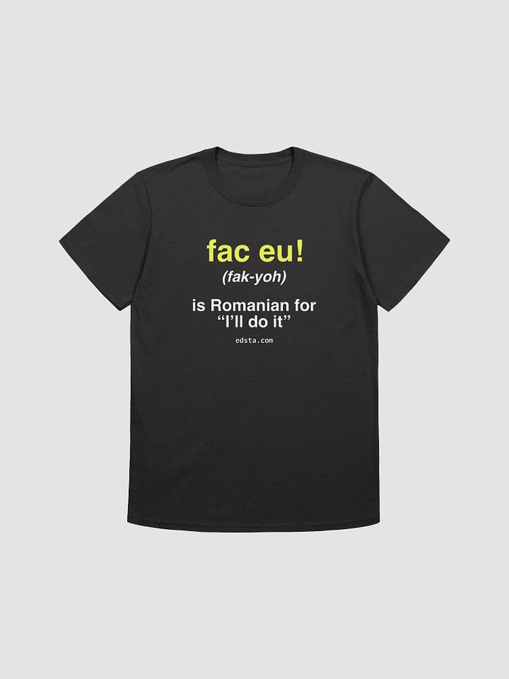 Fac Eu! T-Shirt product image (1)