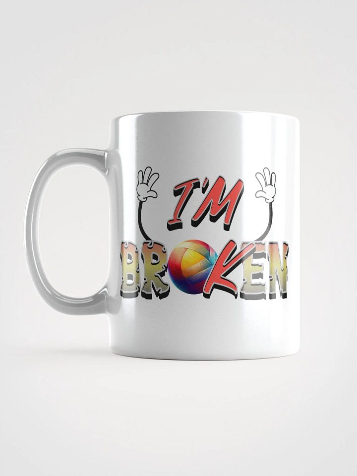 Im Ok Im Broken Volleyball Mug product image (1)