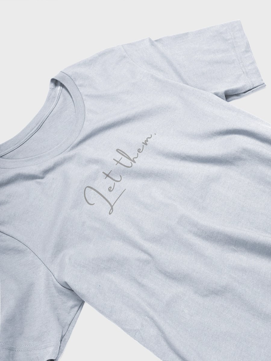 The Let Them Tee product image (31)