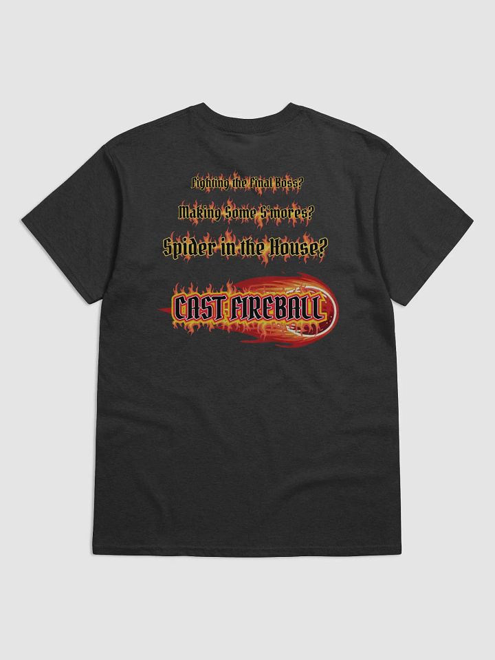When in Doubt CAST FIREBALL T-Shirt product image (8)