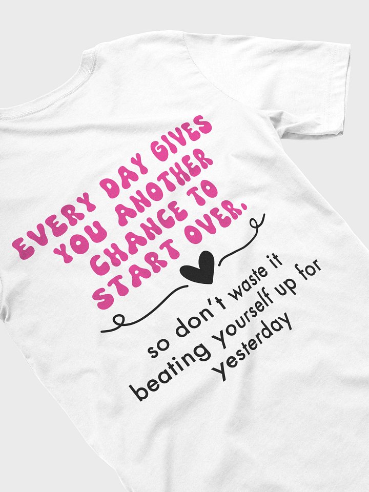 Every Day Is a New Chance T-Shirt – Motivational Aesthetic Oversized Tee, Mental Health T-Shirt product image (1)