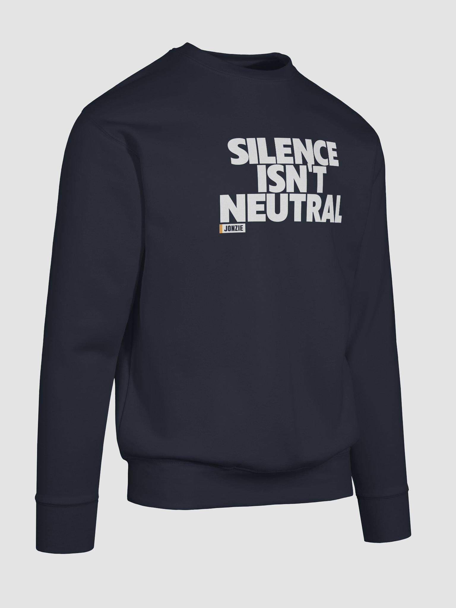 Silence Isn't Neutral Sweat product image (10)