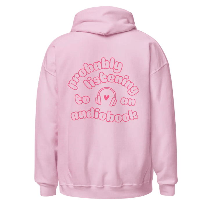 Probably Listening to an Audiobook 🎧 Hoodie product image (9)