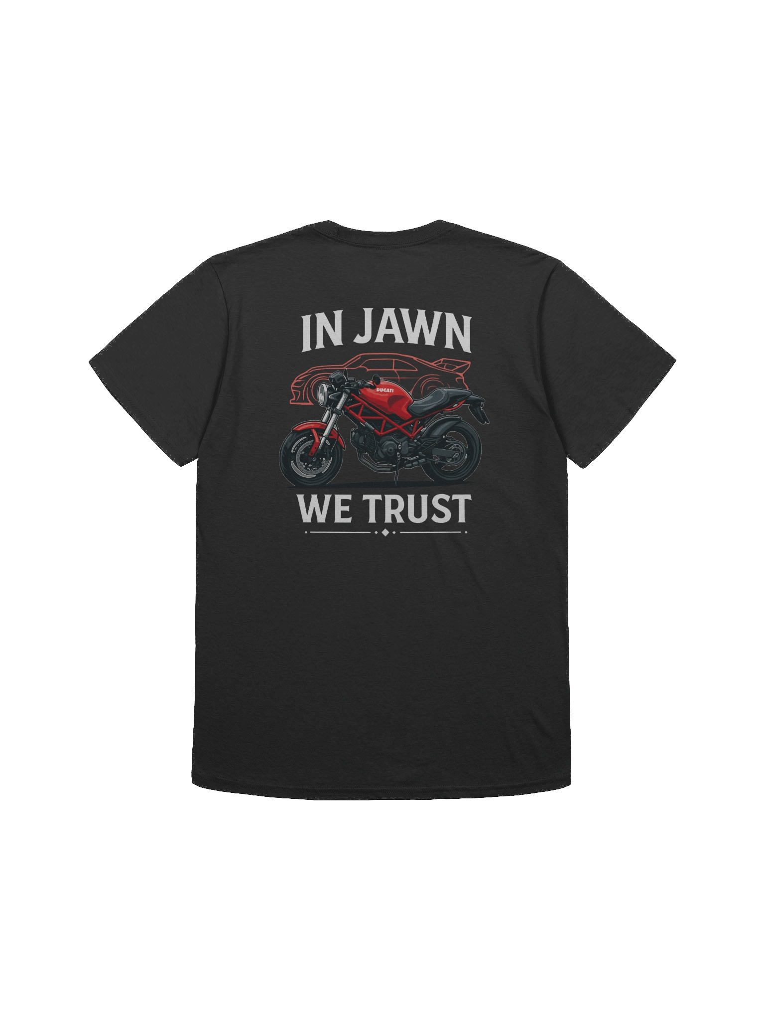 Jawn > Ducati "In Jawn We Trust" Gildan T-Shirt product image (2)