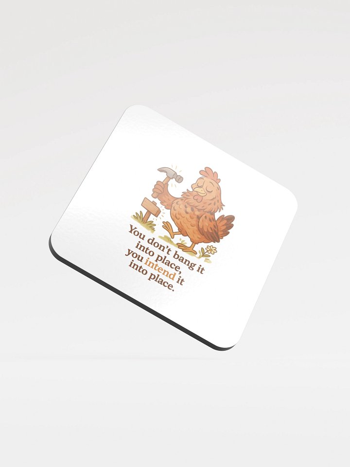 Intend It Into Place - Coaster product image (1)