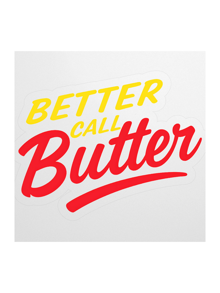 BETTER CALL Butter Kiss Cut Stickers product image (2)