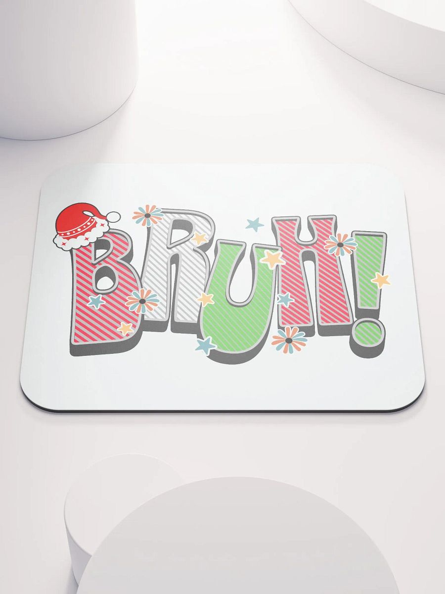 Bruh! Christmas Festive Mouse Pad product image (1)