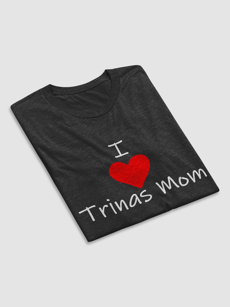 Trinas Mom Has Got It Goin' On (Dark) product image (27)