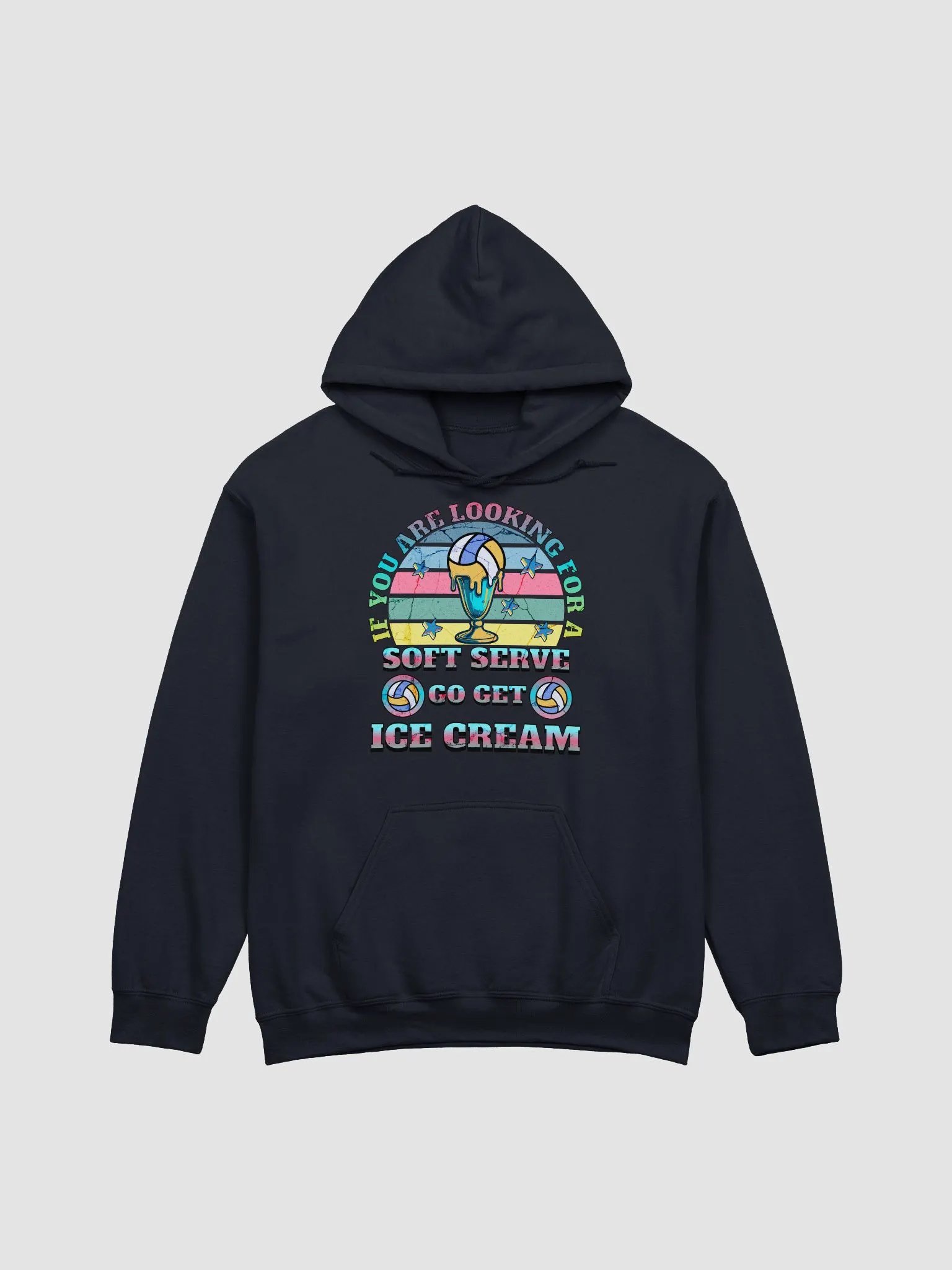 If You Are Looking For A Soft Serve Go Get Ice Cream Volleyball Sundae Dream Hoodie product image (19)