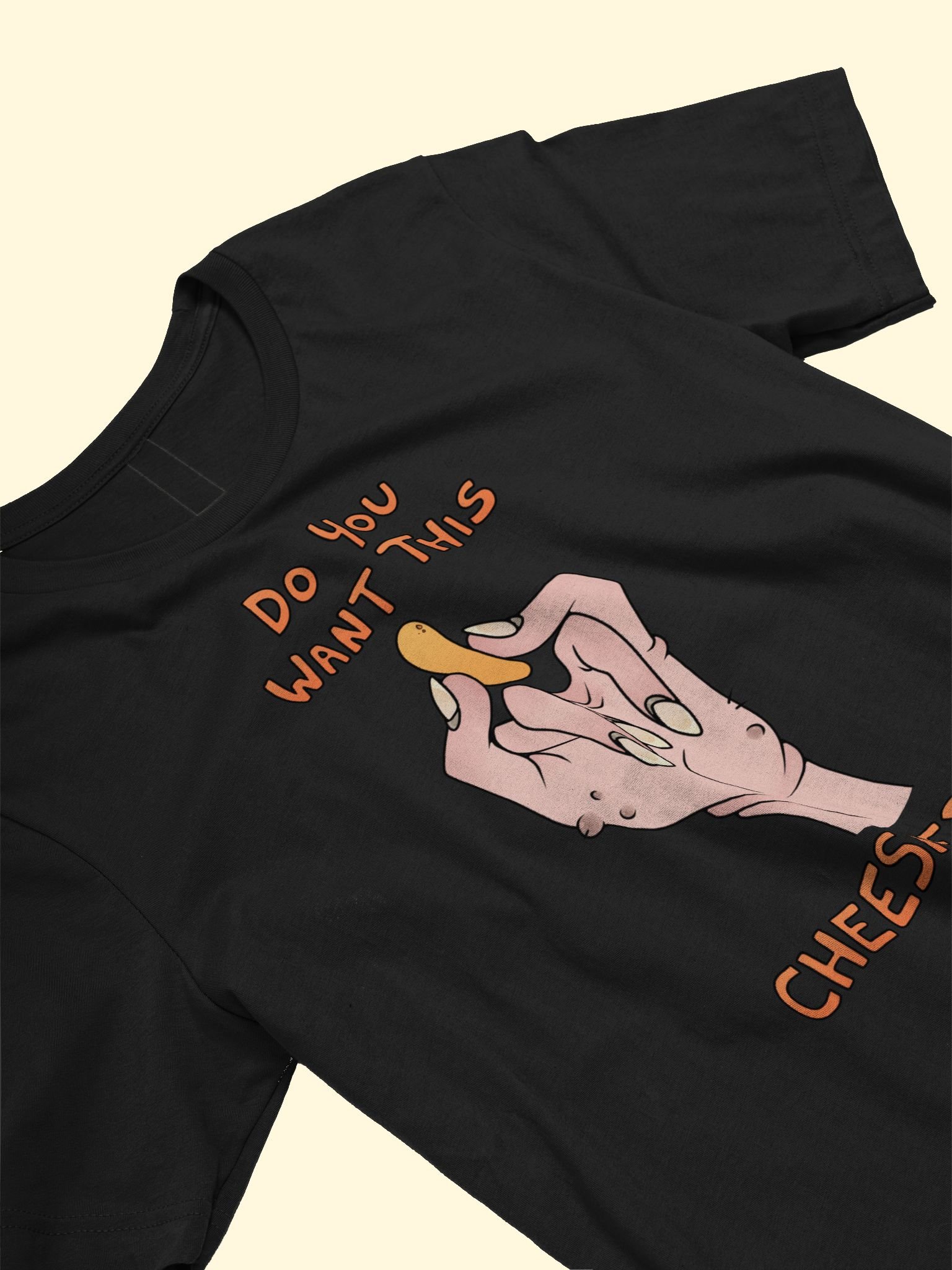 Do you want this cheesie? T-Shirt product image (3)