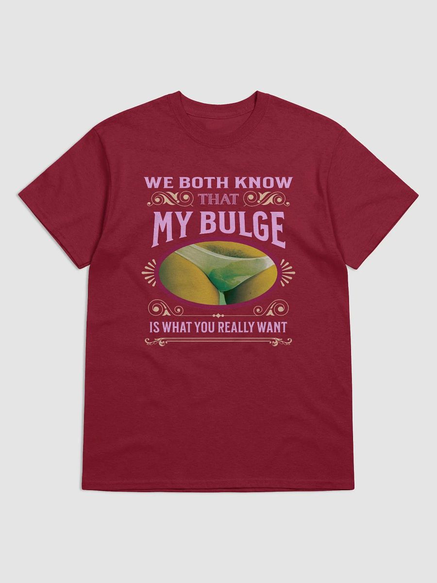 We both know that my bulge is what you really want product image (3)