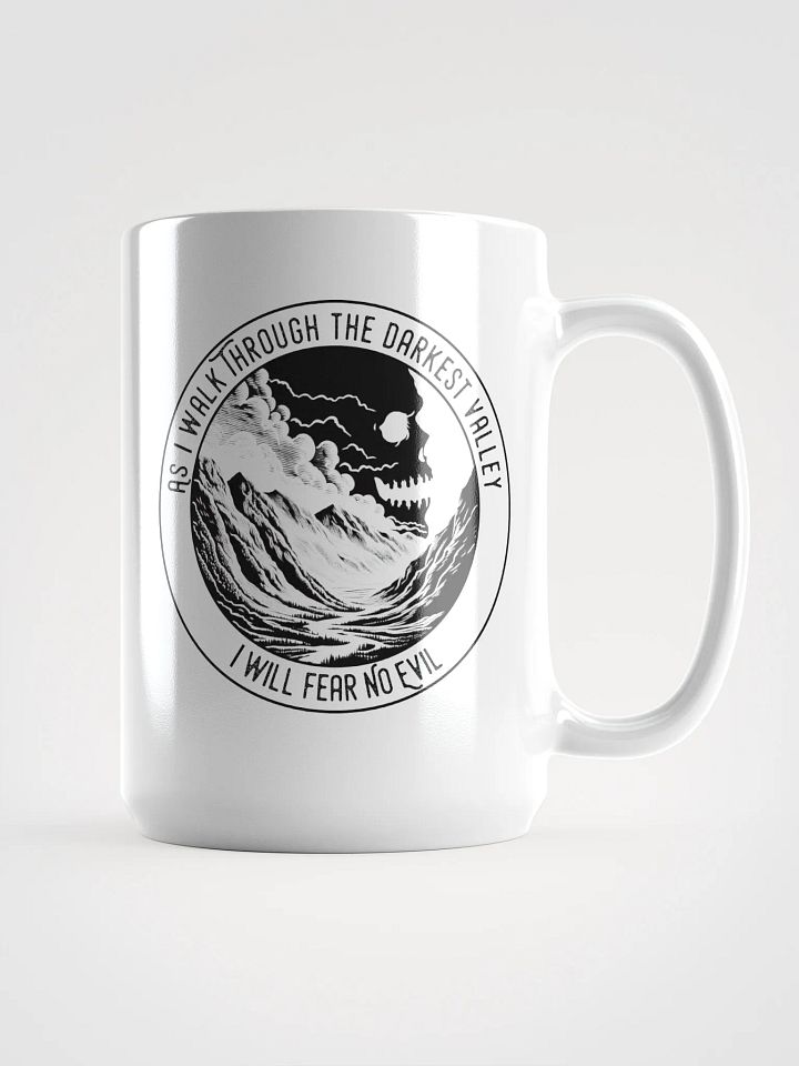 Inspirational Ceramic Mug - 15oz - 'As I Walk Through the Darkest Valley' Design product image (1)