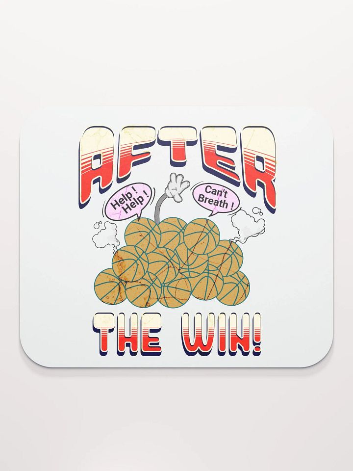 After The Win Basketball Hoops Madness Mouse Pad product image (2)