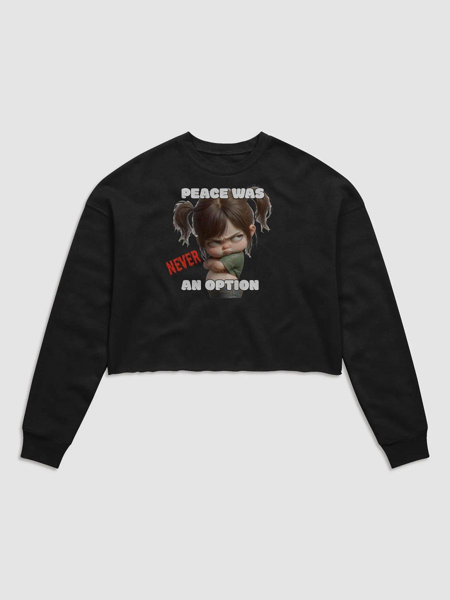 PEACE WAS NEVER AN OPTION product image (14)