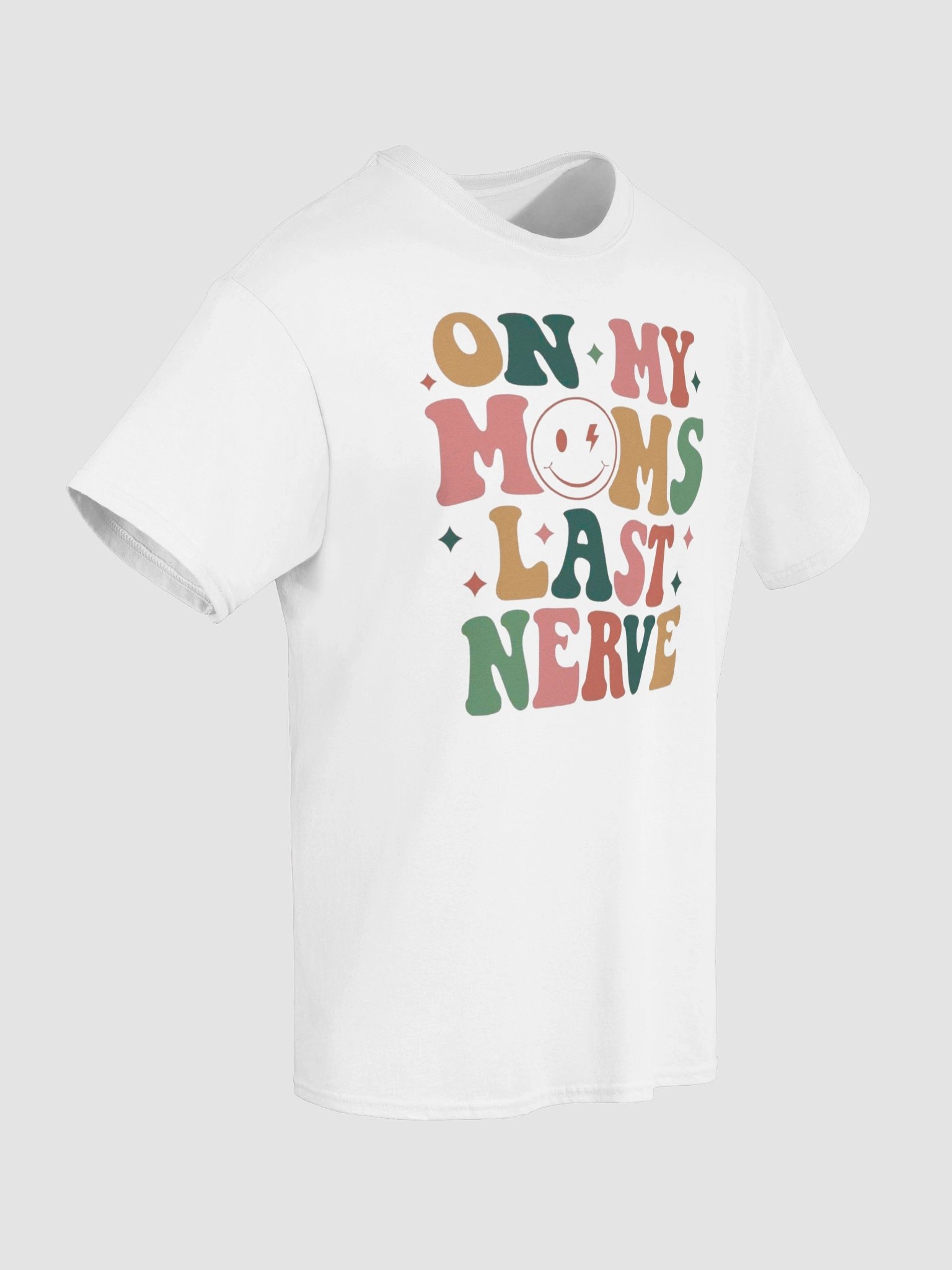 Mom's Last Nerve T-Shirt product image (8)