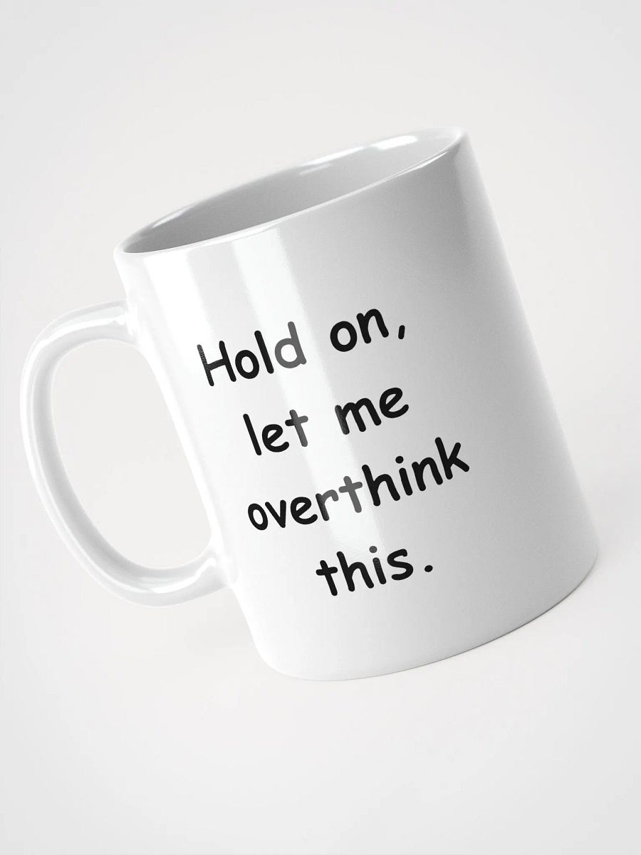 Overthinking Mug product image (8)