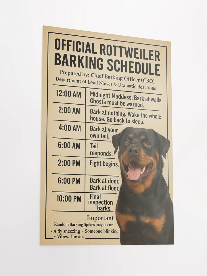 OFFICIAL ROTTWEILER BARKING SCHEDULE. Poster product image (4)