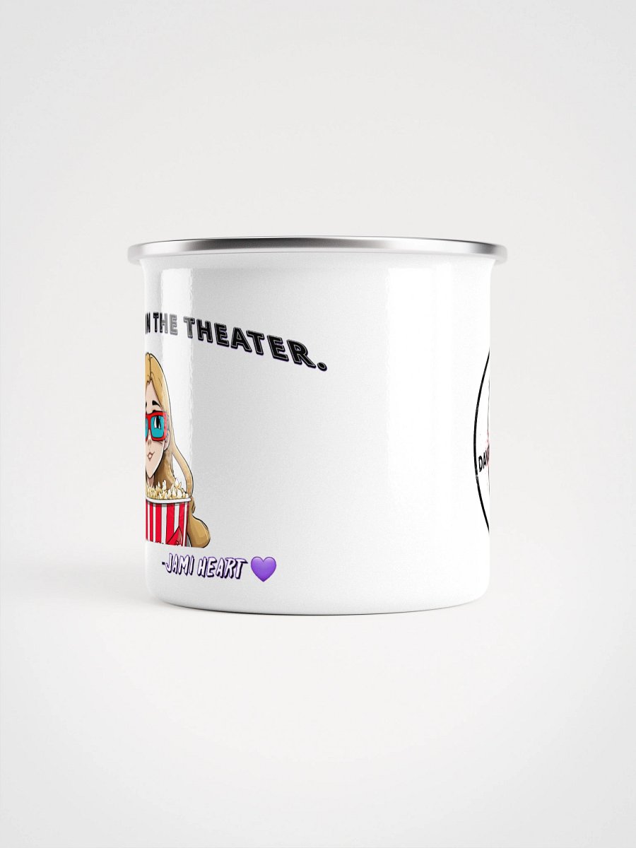 I Saw That in the Theater Enamel Mug product image (3)