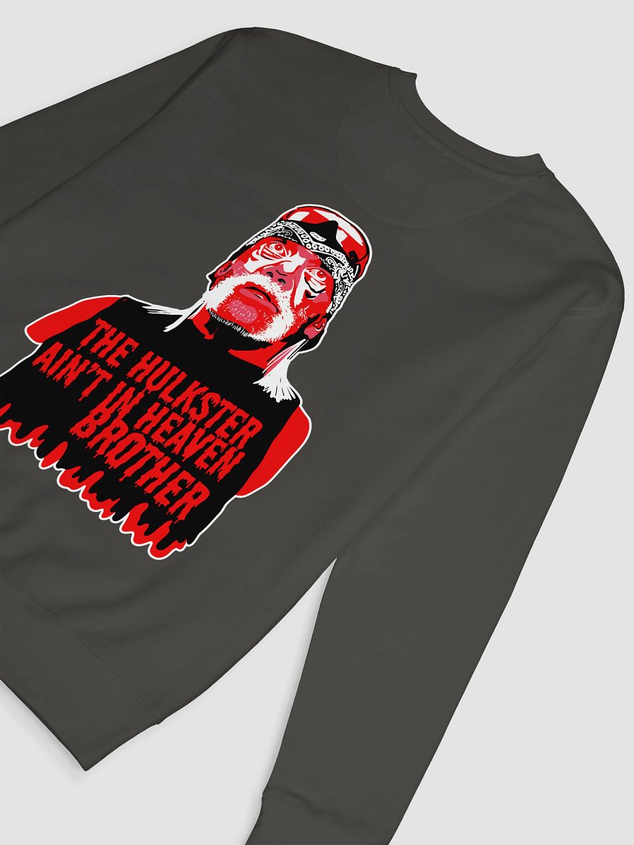 The Hulkster Ain't in Heaven Brother product image (5)