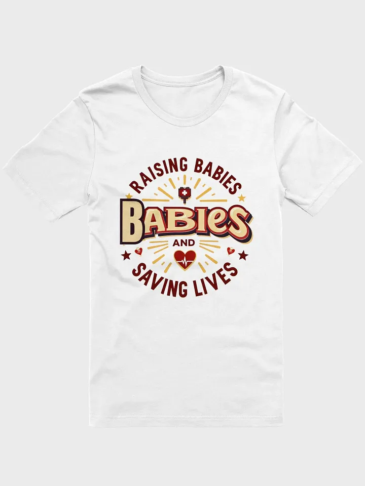 Moms, Dads, double duty ,Healthcare Heroes T-shirt product image (7)
