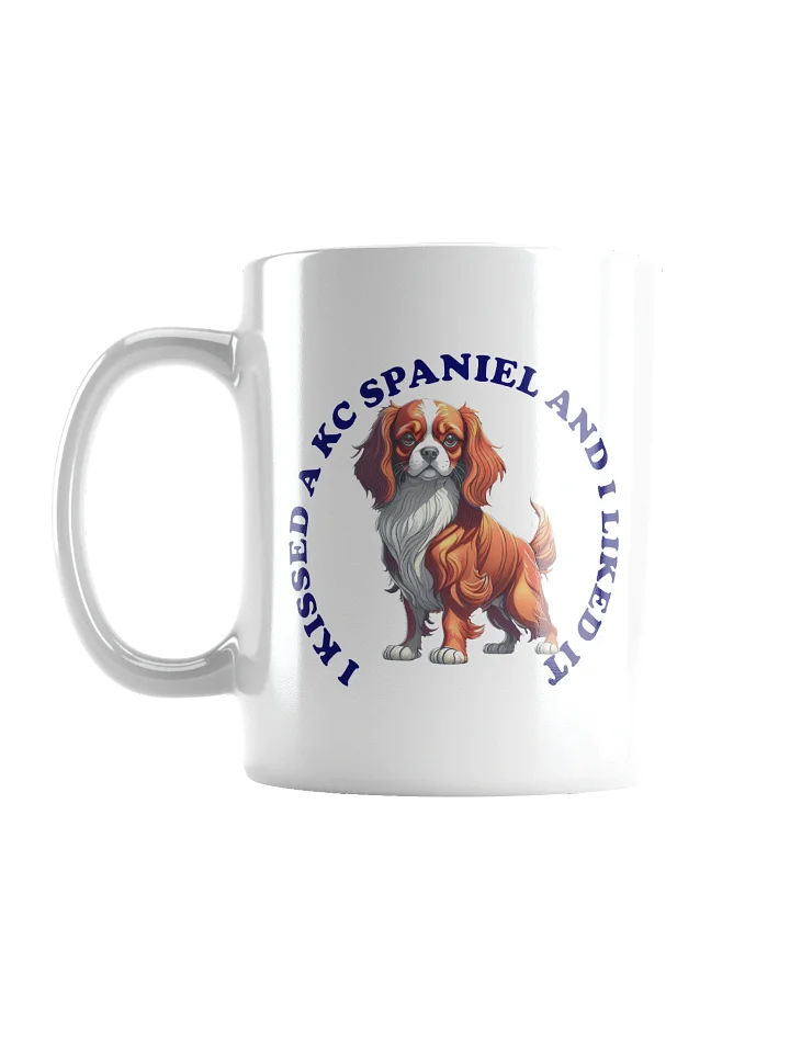 I Kissed a KC Spaniel, Mug product image (2)