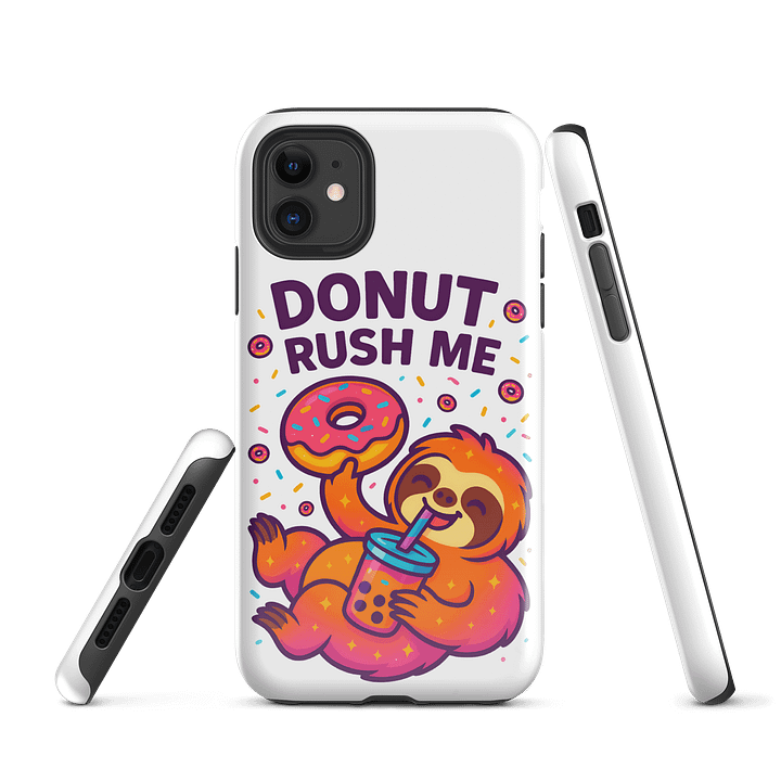 Donut Rush Me – Funny Sloth iPhone Case | Donut Lover Tough Phone Case – Sloths Having Snacks Collection product image (1)