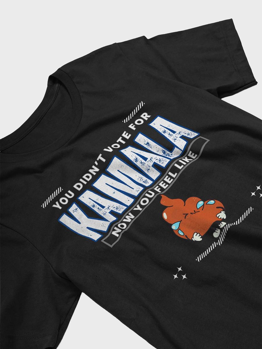 You Didn't Vote For Kamala product image (3)
