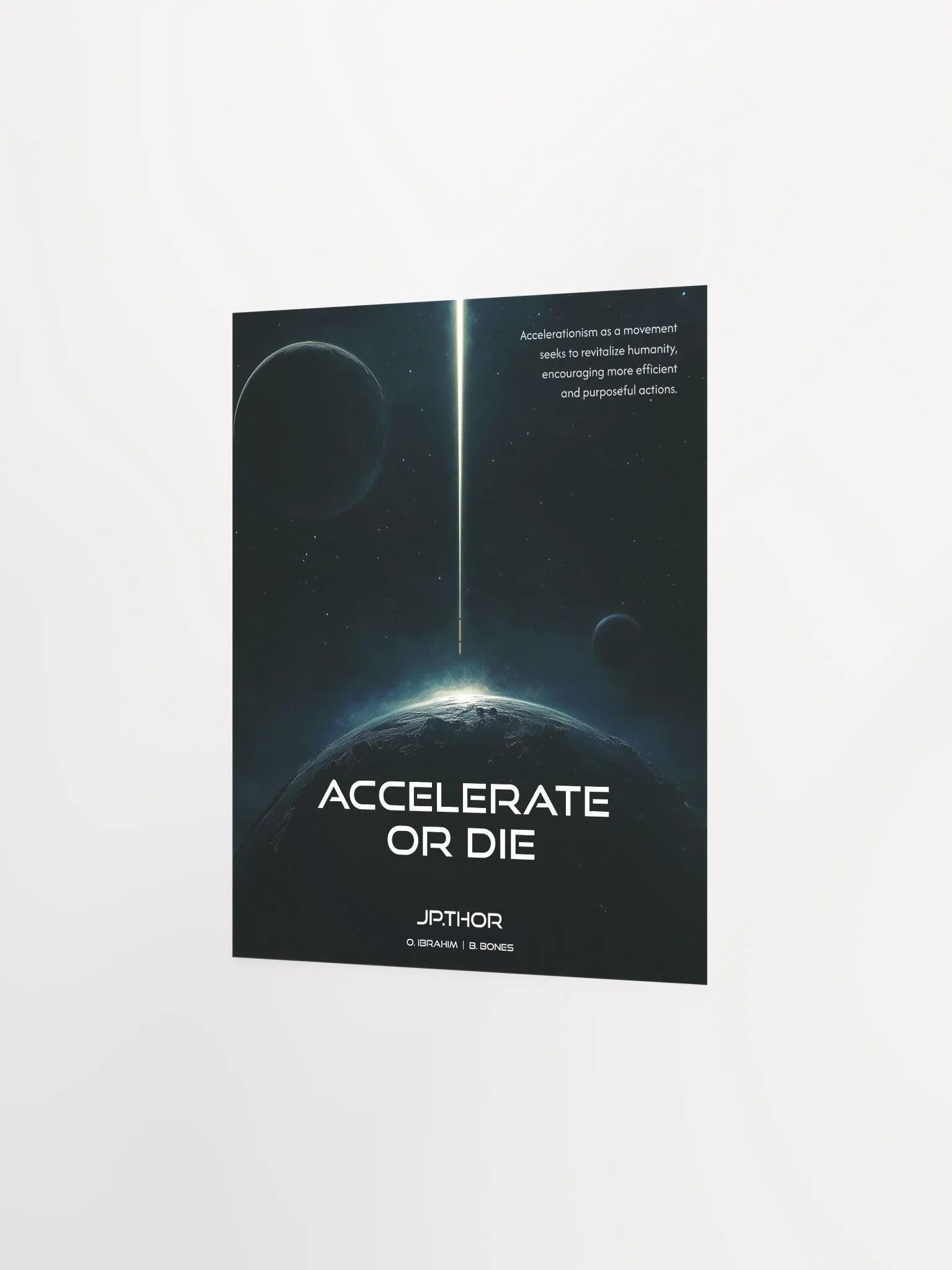Accelerate or Die: Matte Poster product image (9)