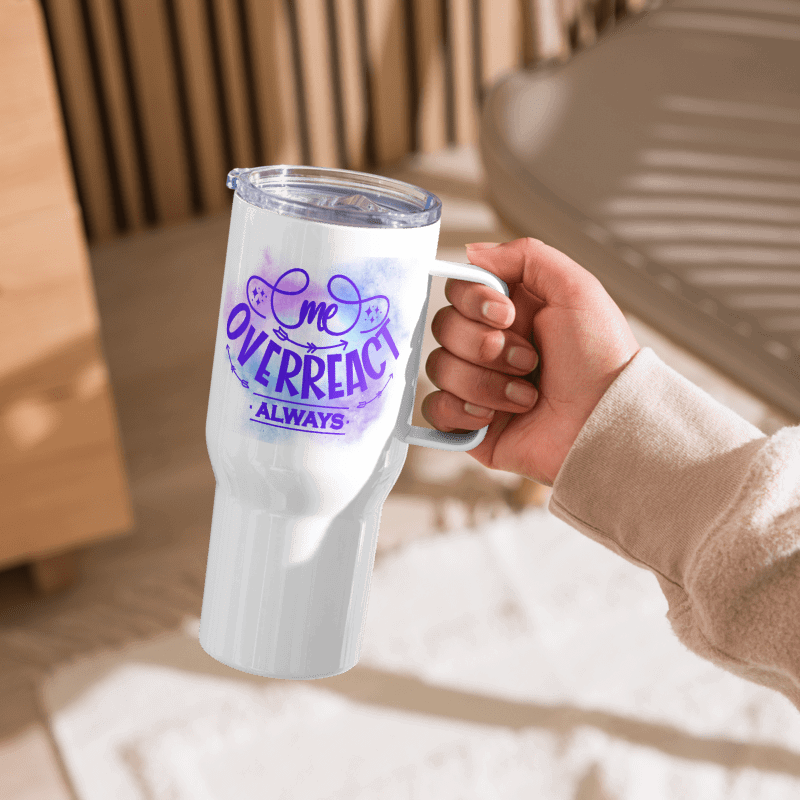 Overreact Always Travel Mug product image (4)