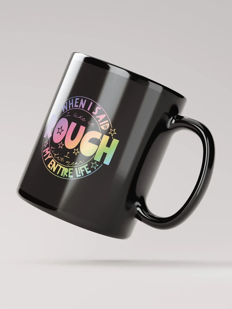 Like It Rough Mug product image (4)