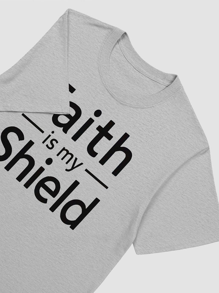 Faith Is My Shield Unisex T-Shirt product image (2)
