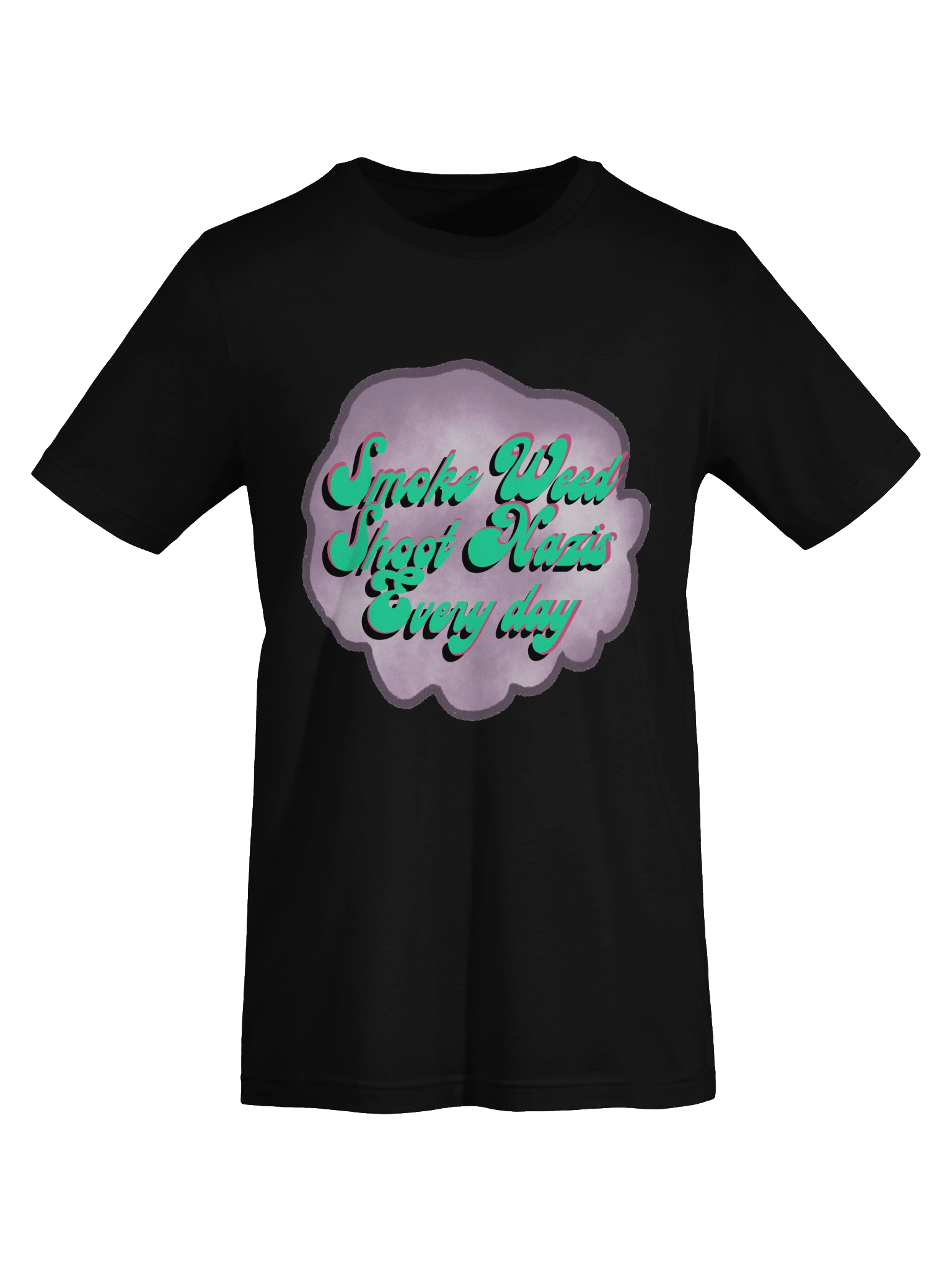 Smoke Weed Shoot Nazis T-Shirt product image (7)