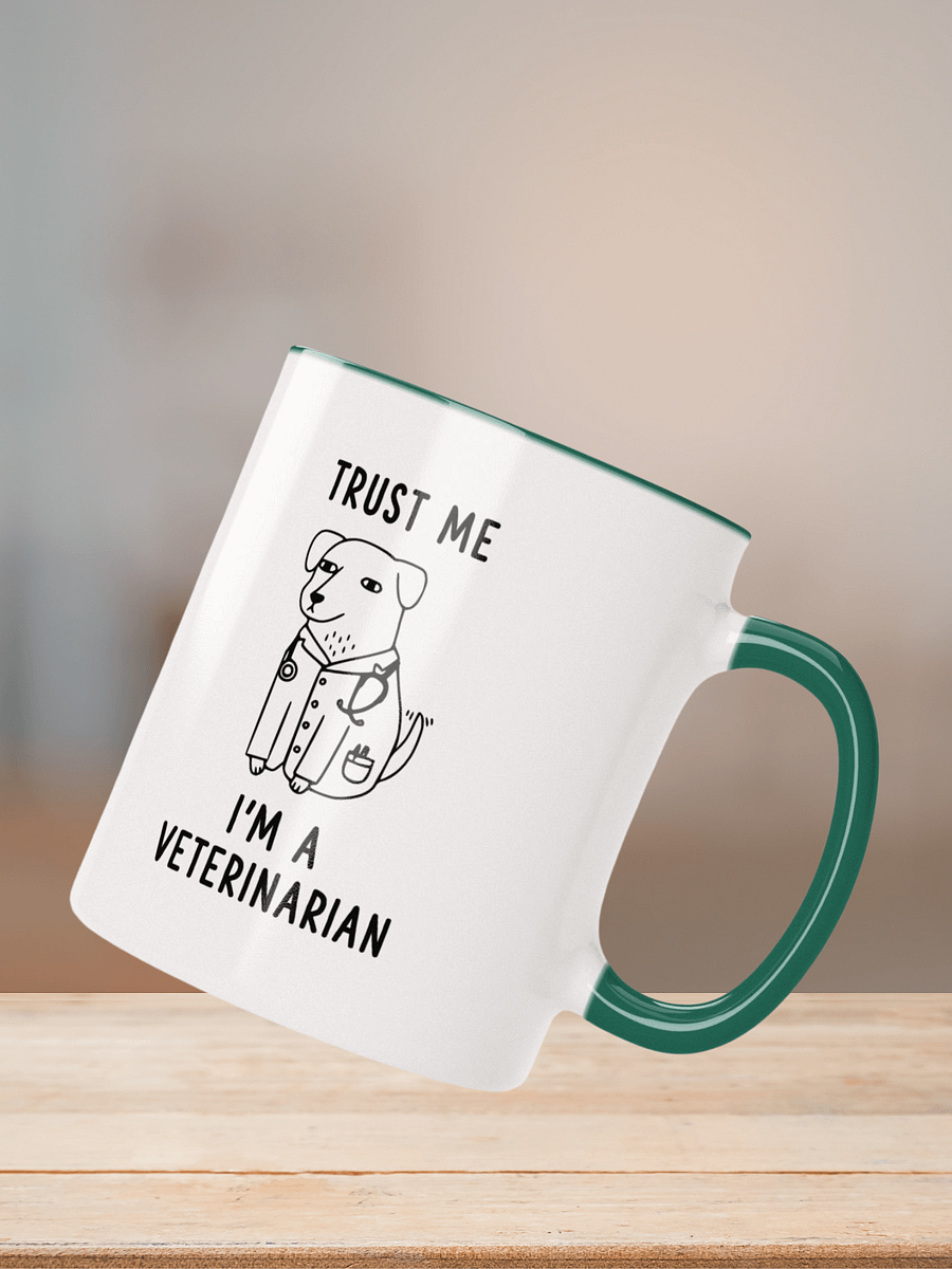 "I'm a veterinarian" Ceramic Mug with color inside product image (7)