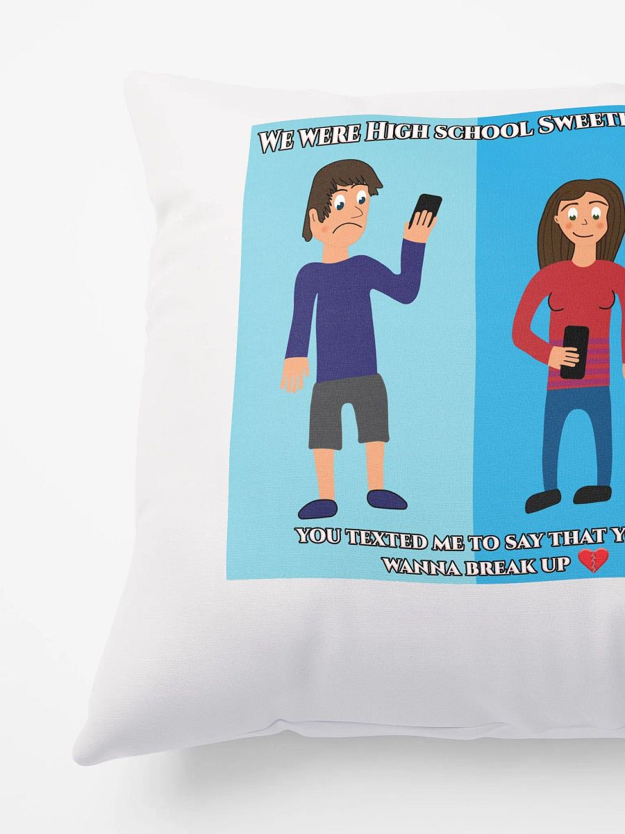 We Were High School Sweethearts Special Design Pillow product image (4)