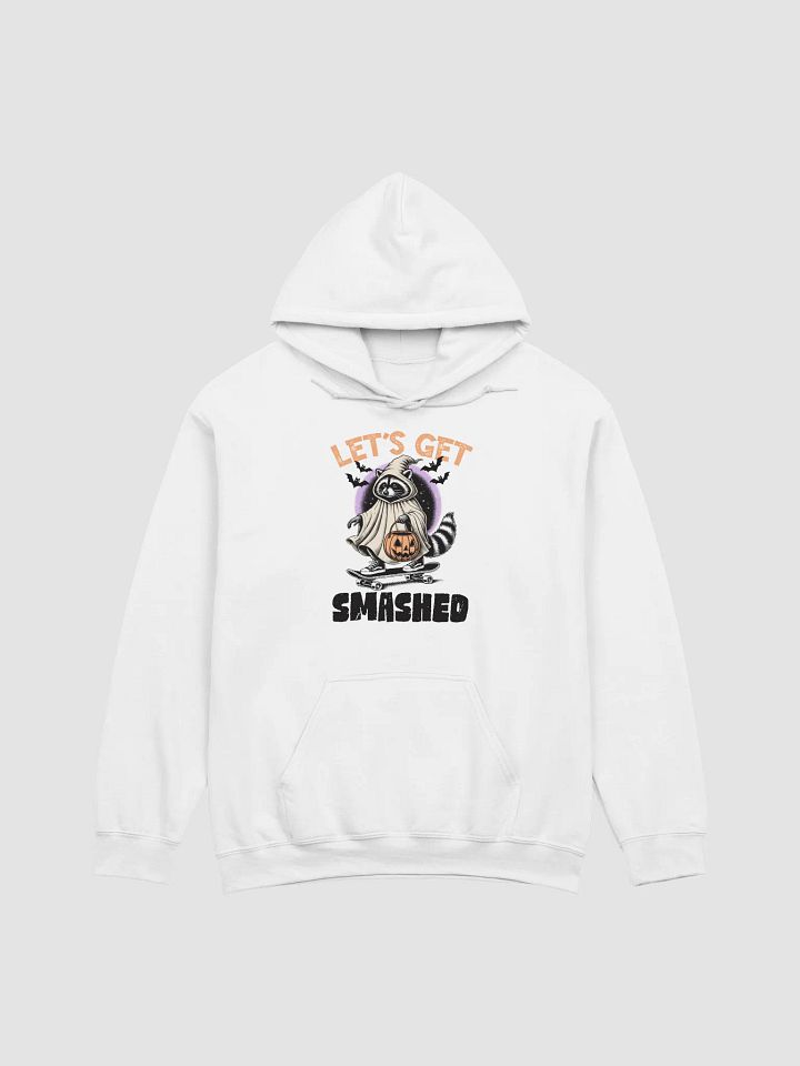 Let's Get Smashed Hoodie product image (1)