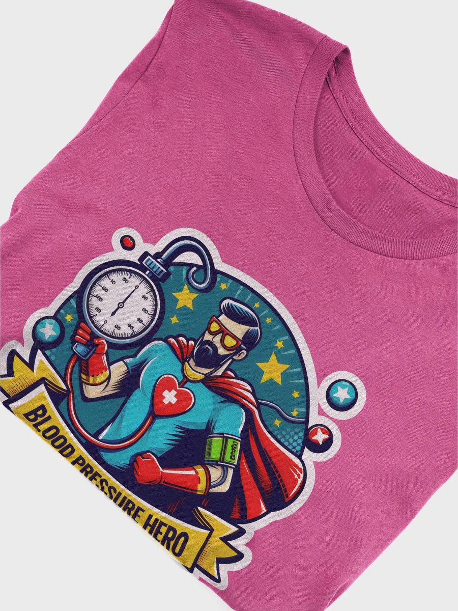 Blood Pressure Hero Unisex Tee product image (50)