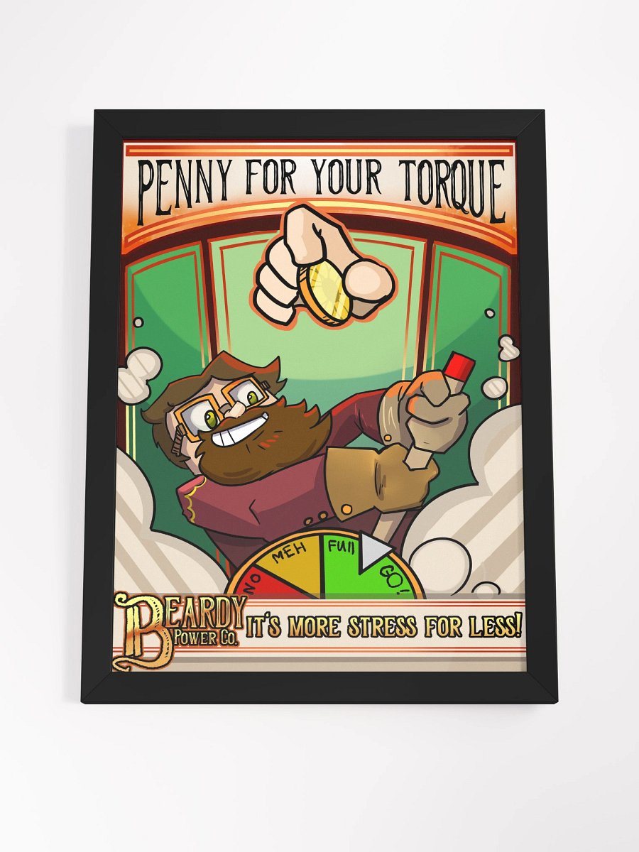 Penny for your torque framed print product image (4)