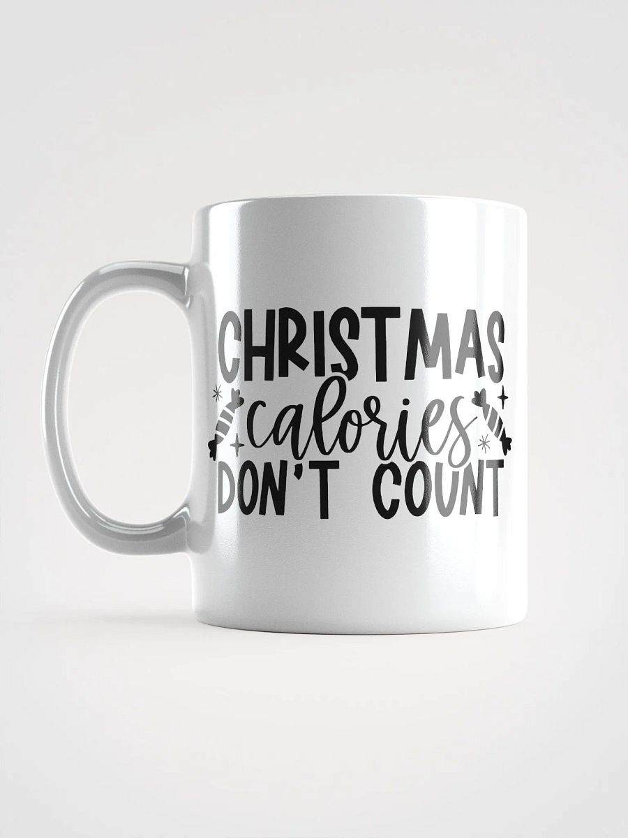 Christmas Calories Don't Count Mug product image (16)