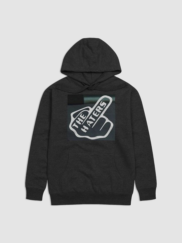 F..K THE HATERS product image (1)