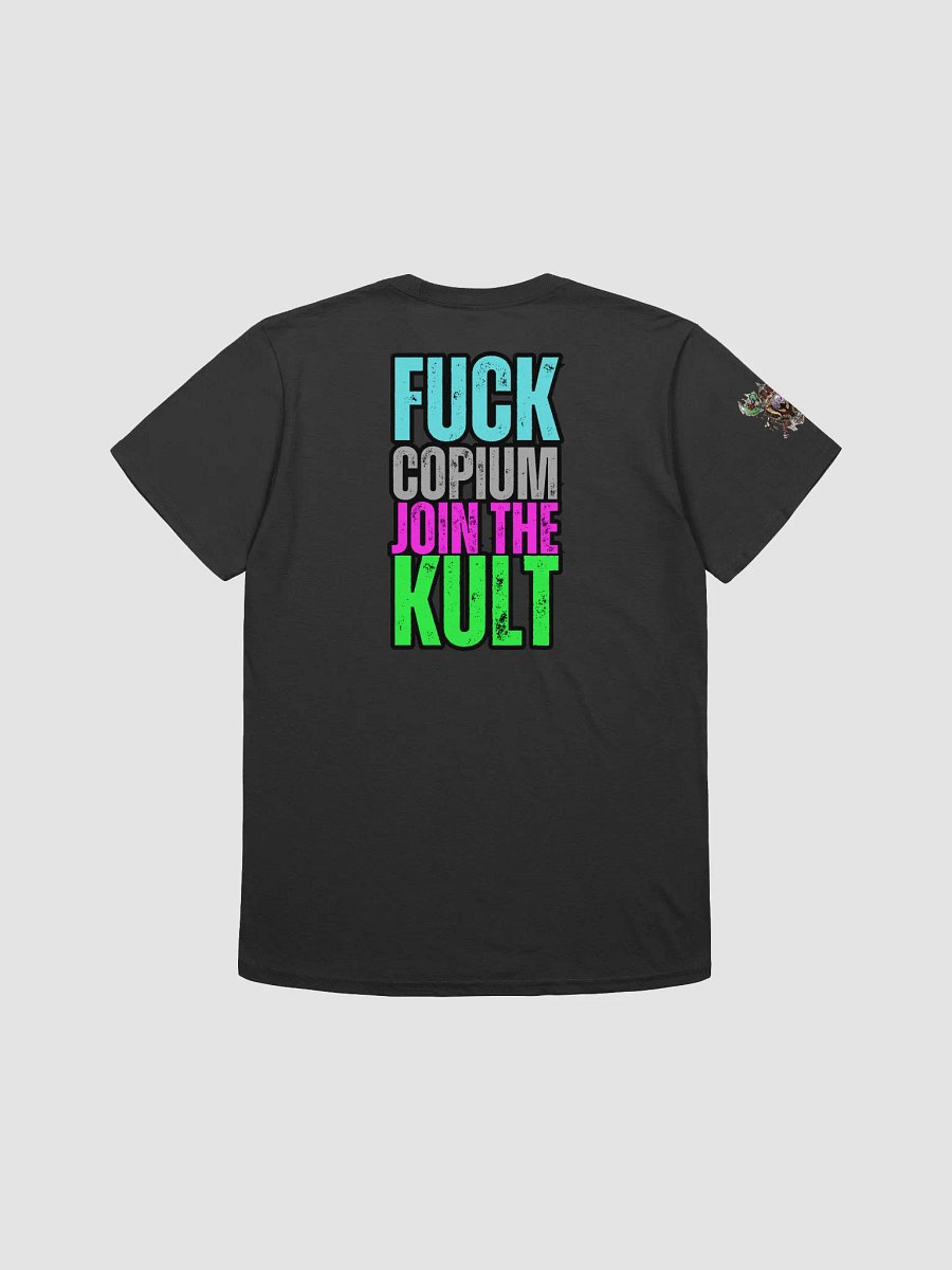 F*ck Copium Join the Kult Kult Tee product image (1)