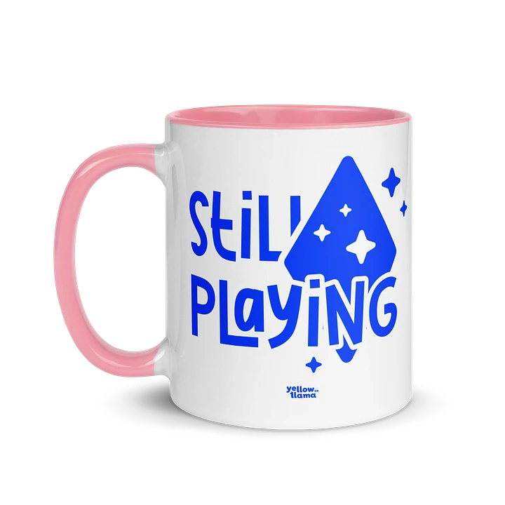 Still Playing Mug product image (1)