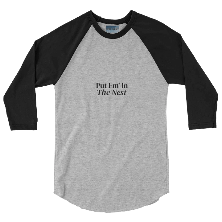 Put Em' In The Nest ¾ Sleeve Tee product image (2)