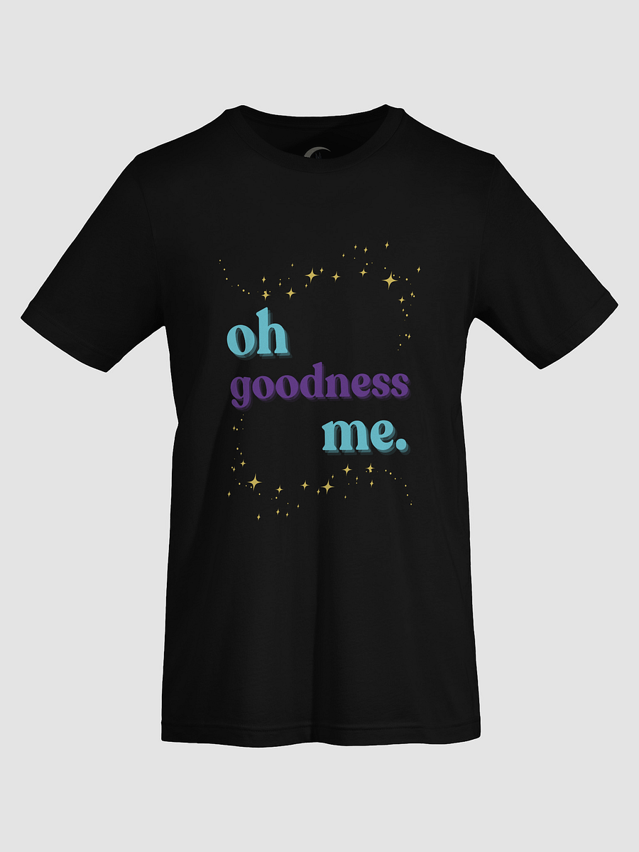 Goodness me t-shirt product image (7)