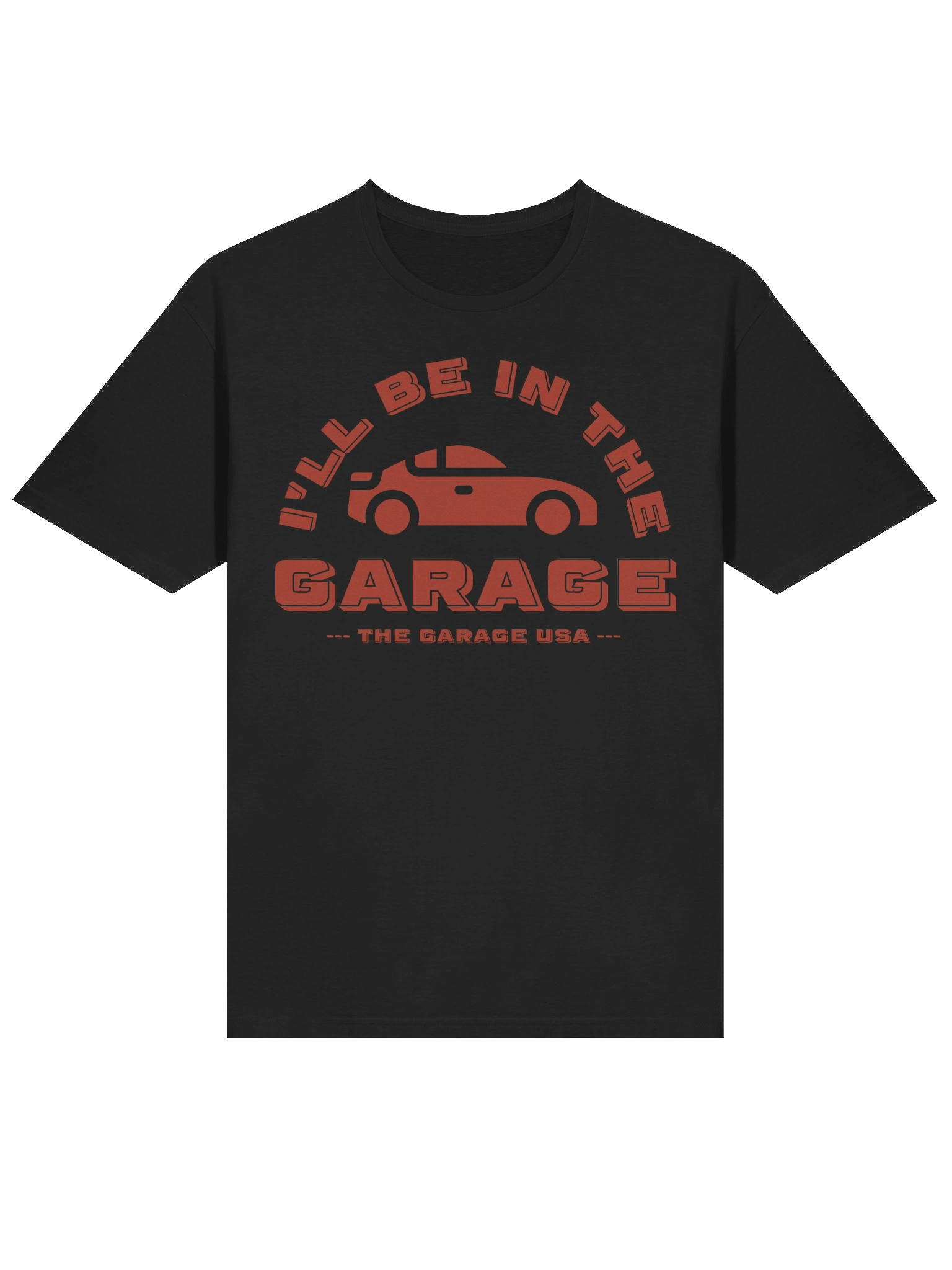 I'll Be In the Garage T-Shirt (unisex) product image (15)