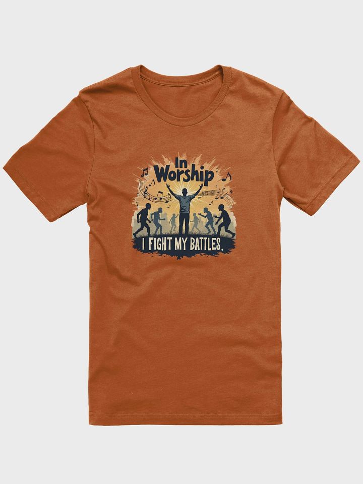 In Worship, I Fight My Battles - Spiritual Warfare T-Shirt product image (6)