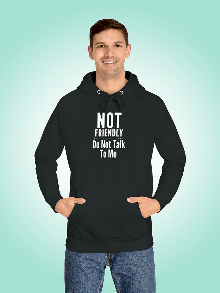 Not Friendly | Do Not Talk To Me product image (1)