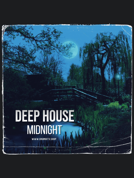 DEEP HOUSE DRUM KIT - 
