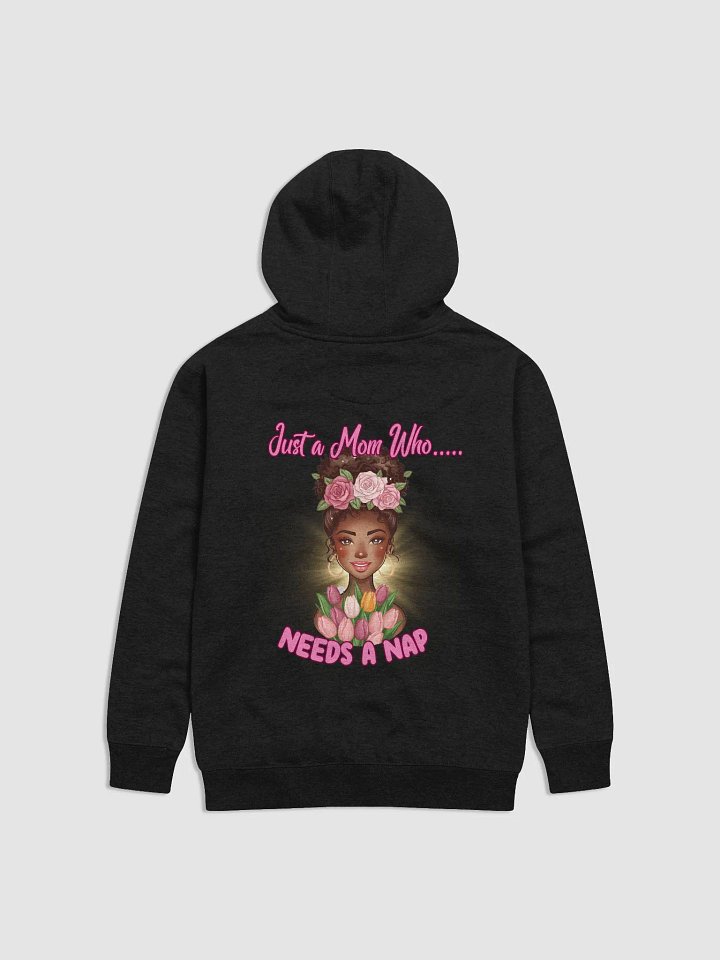 Just a Mom Who Needs a Nap Hoodie product image (16)